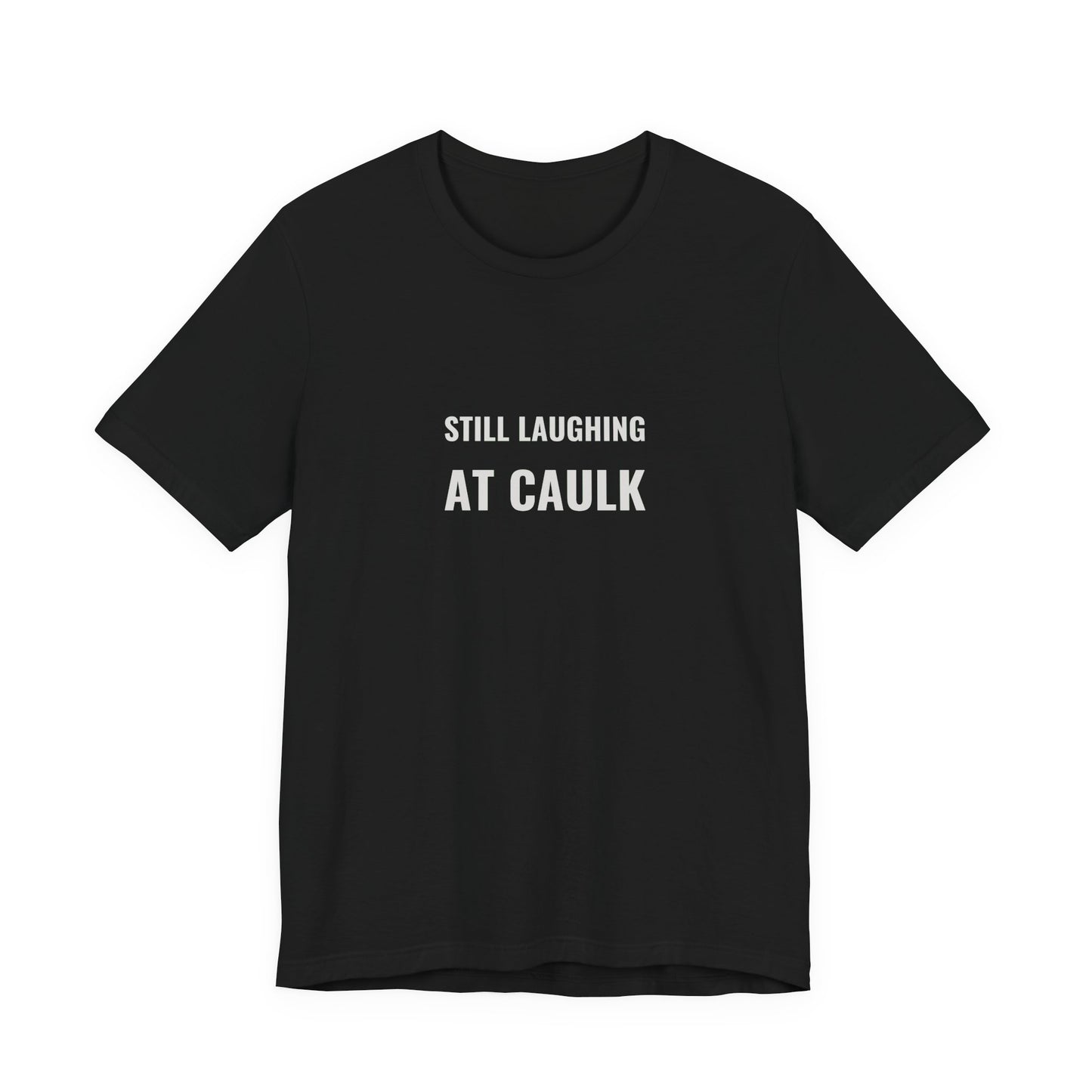 Still Laughing At Caulk — Fried Ocean