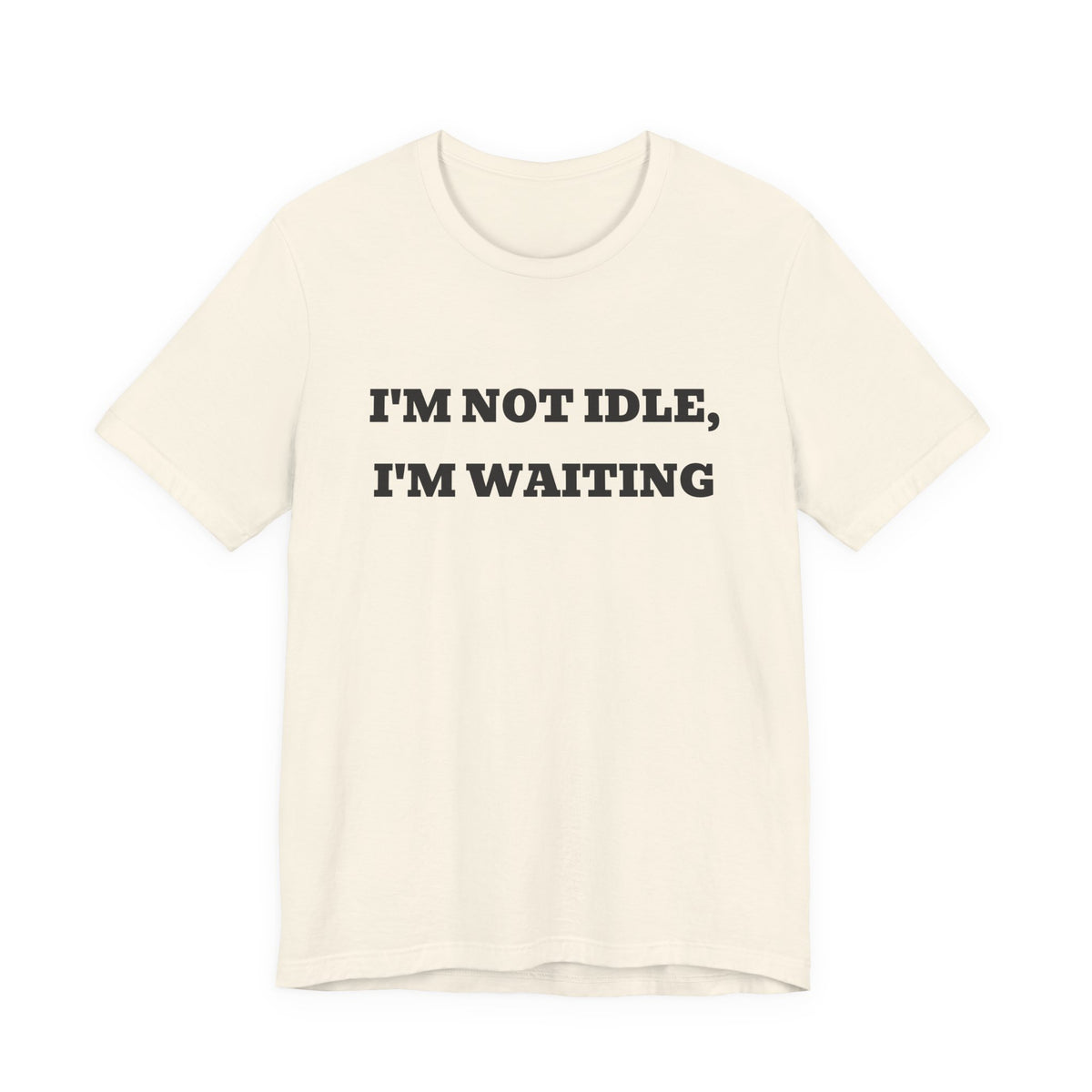 I'm Not Idle, I'm Waiting — Fried Ocean