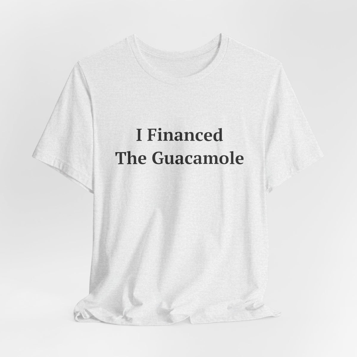 I Financed The Guacamole — Fried Ocean