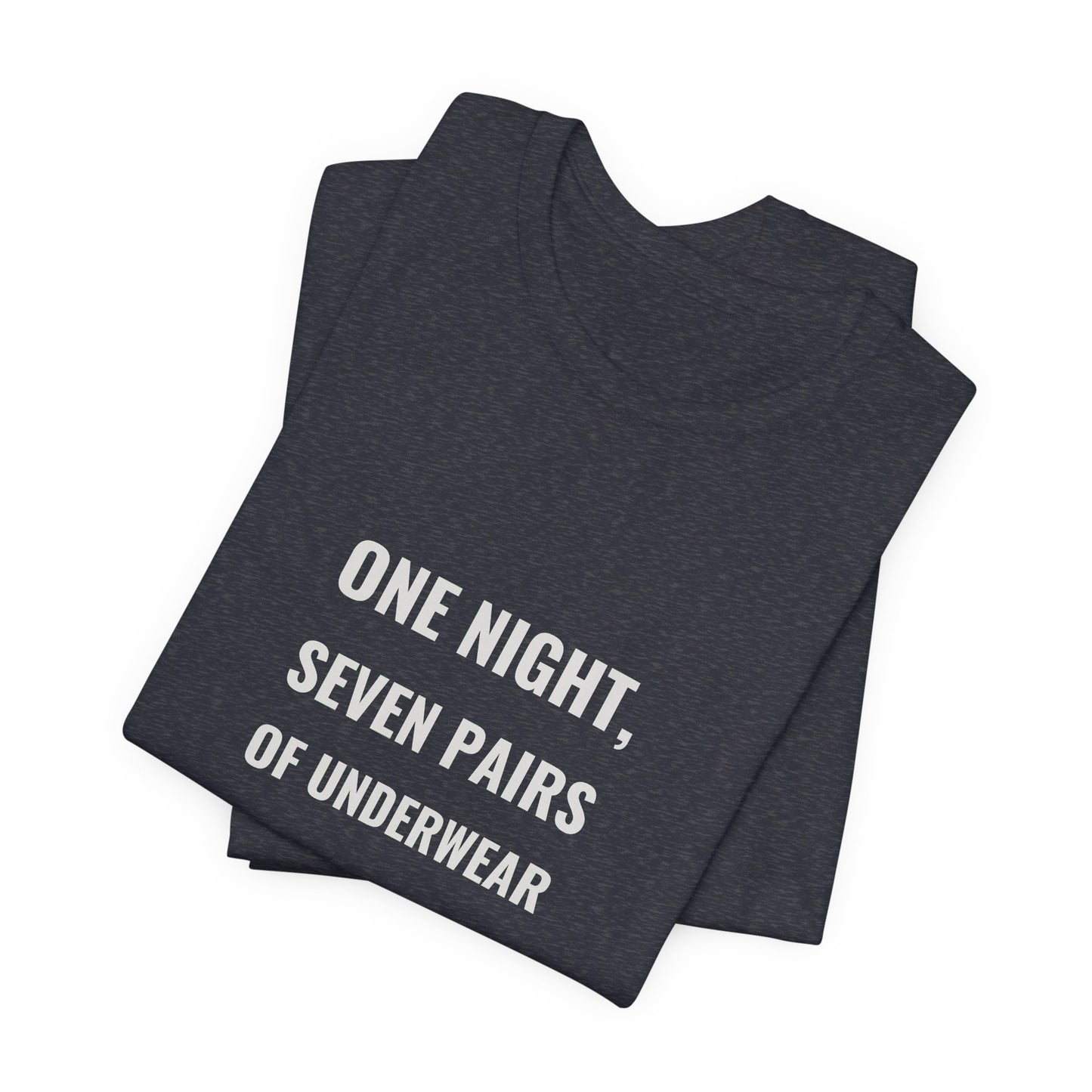 One Night, Seven Pairs Of Underwear — Fried Ocean