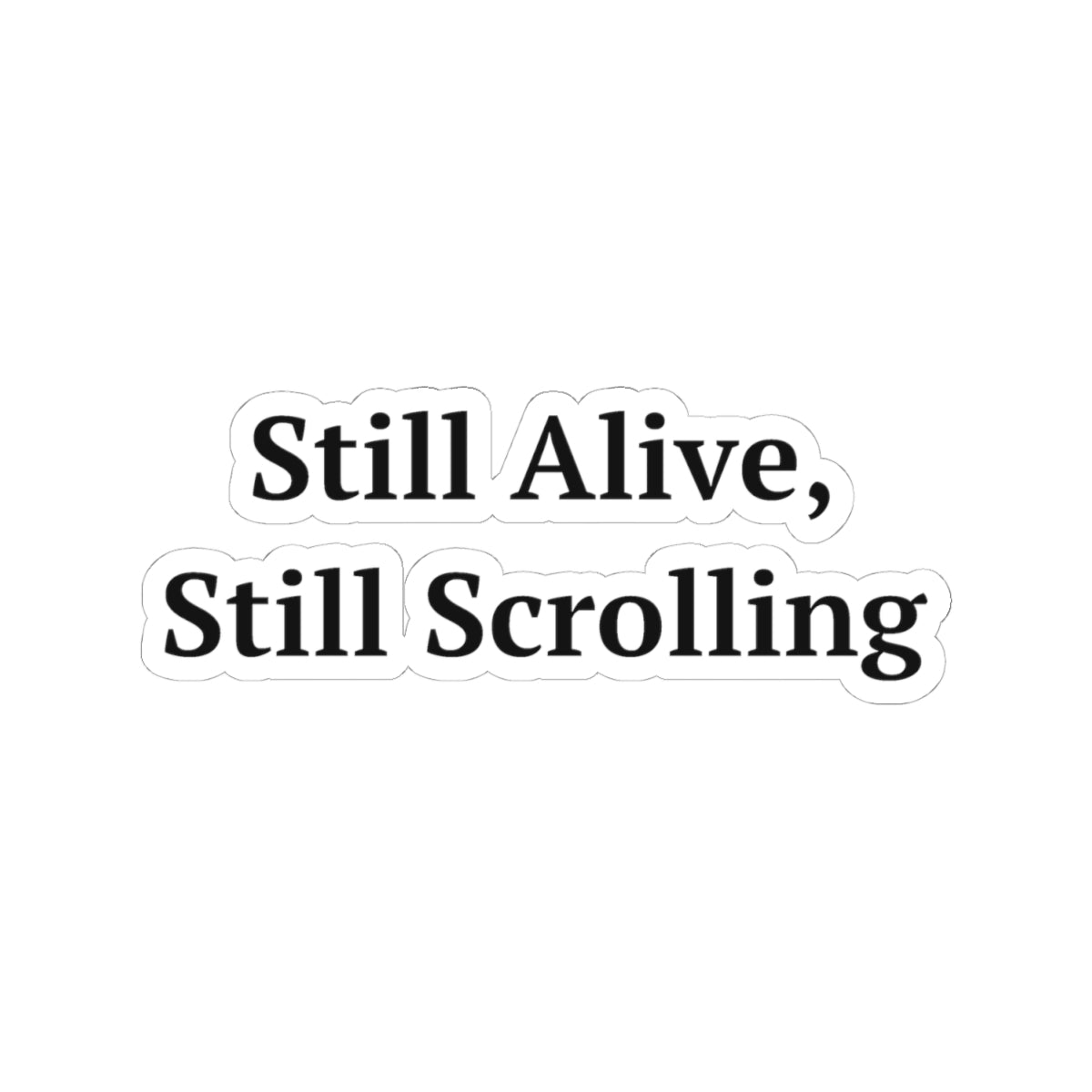 Still Alive, Still Scrolling — Fried Ocean