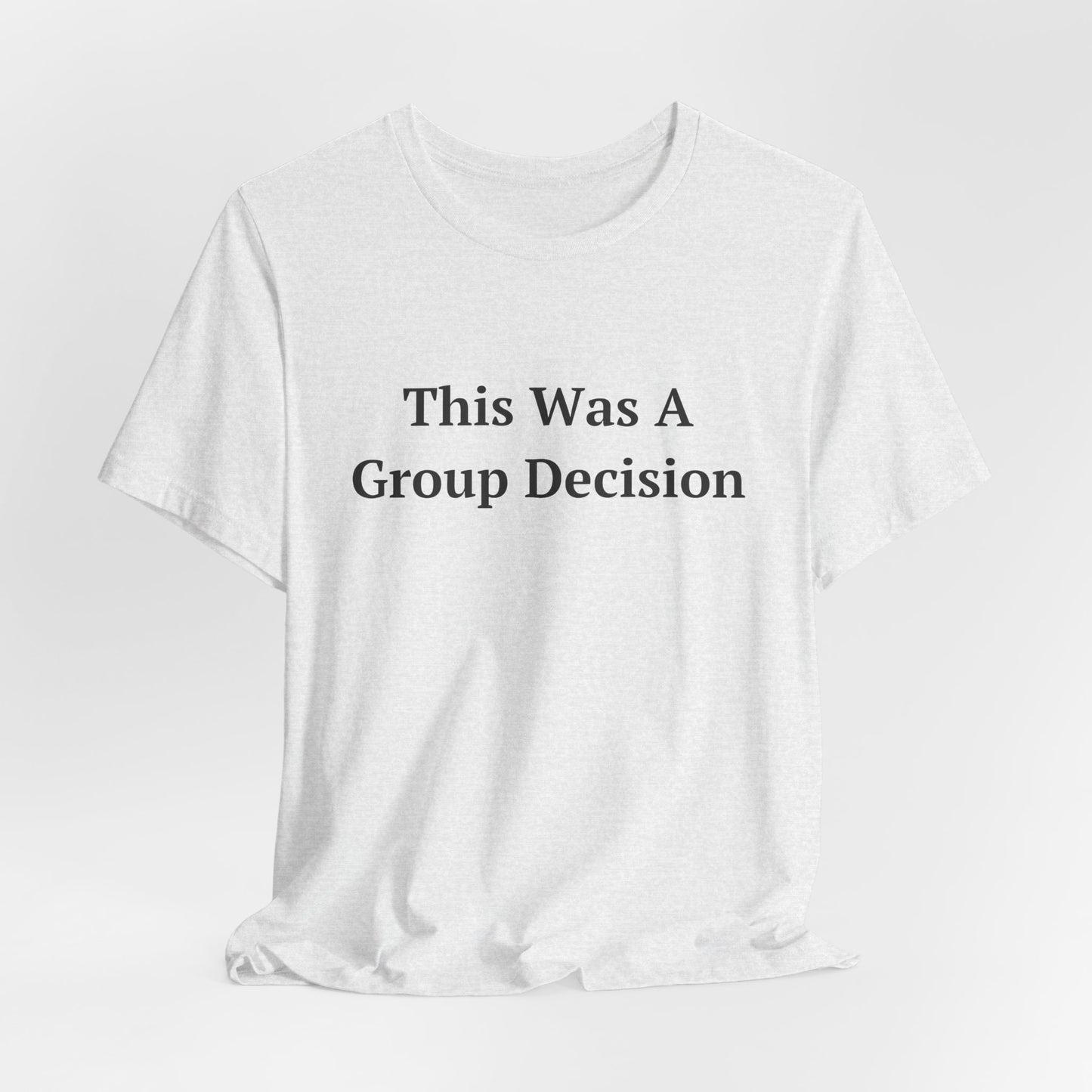 This Was A Group Decision — Fried Ocean