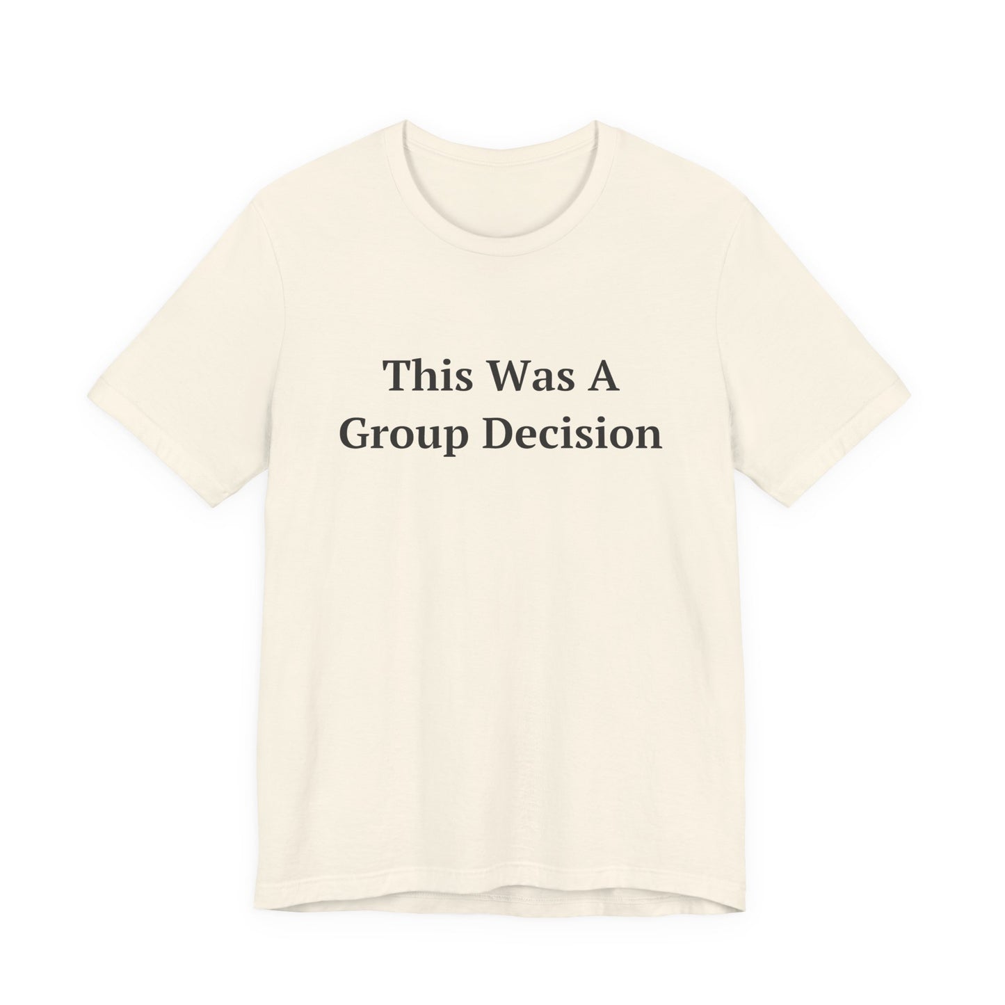 This Was A Group Decision — Fried Ocean