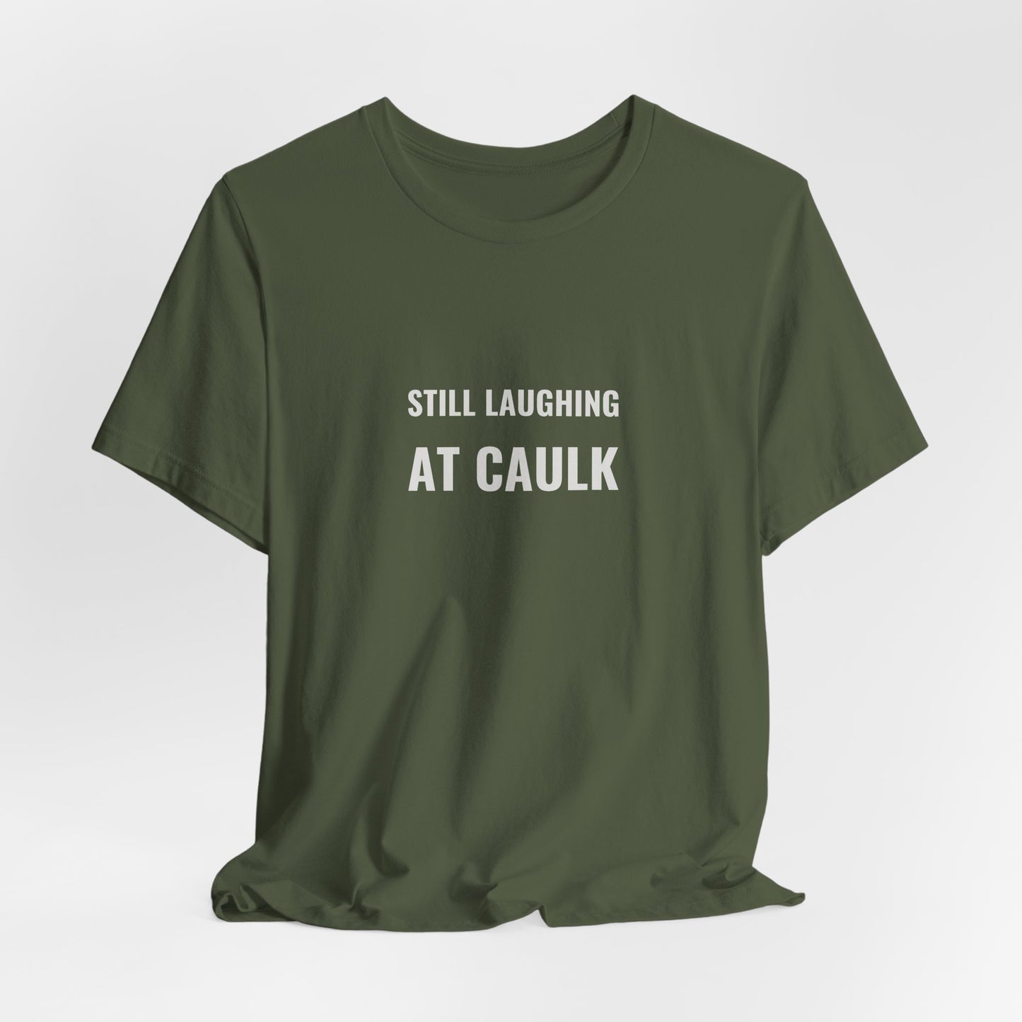 Still Laughing At Caulk — Fried Ocean