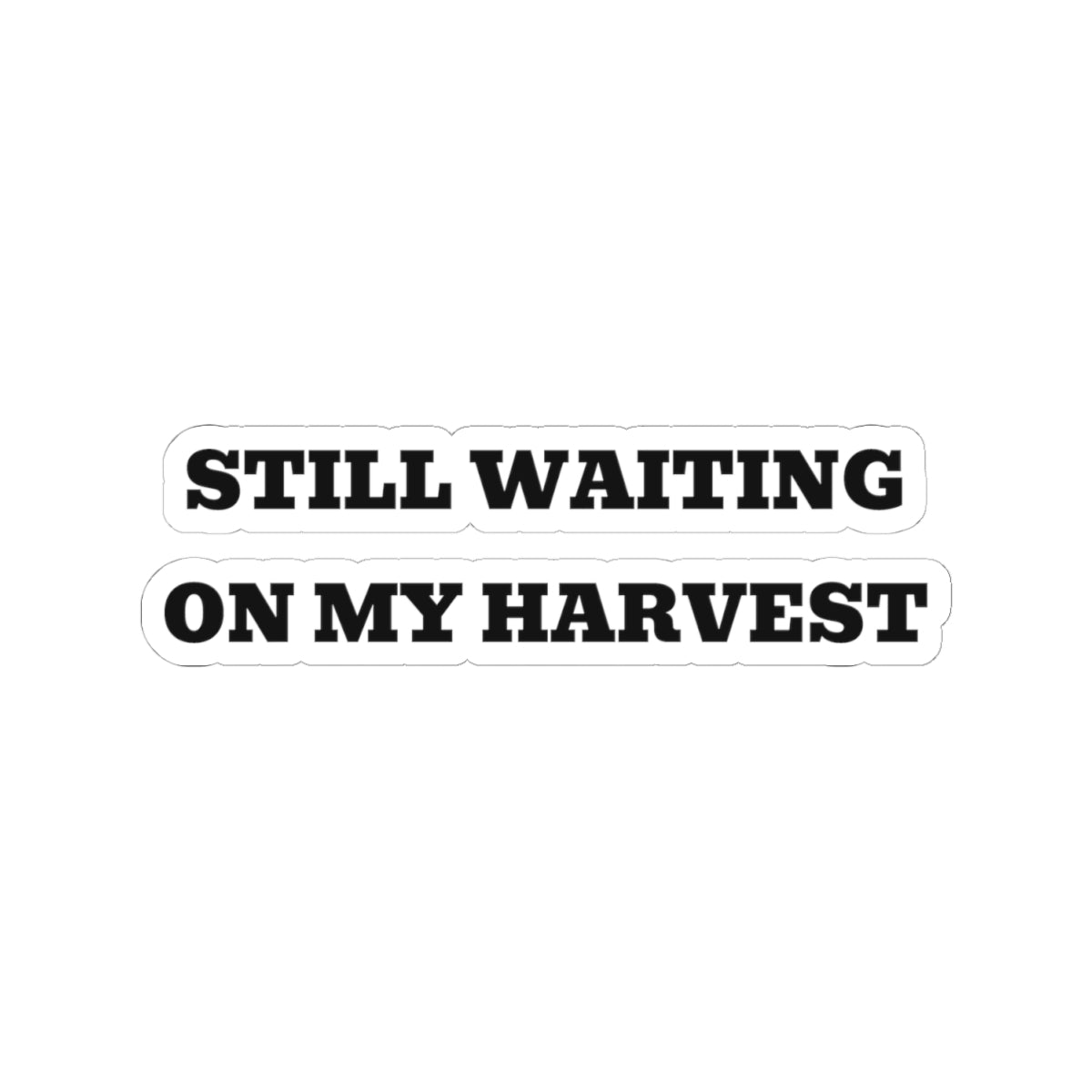 Still Waiting On My Harvest — Fried Ocean