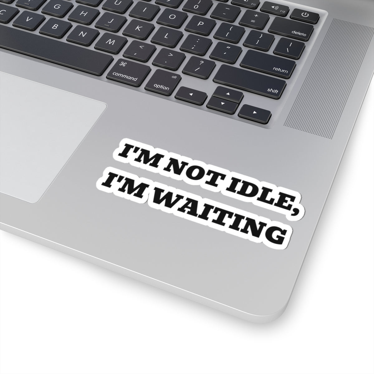 I'm Not Idle, I'm Waiting — Fried Ocean