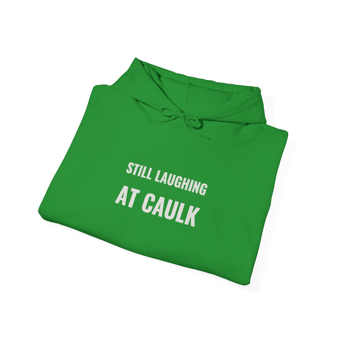 Still Laughing At Caulk — Fried Ocean