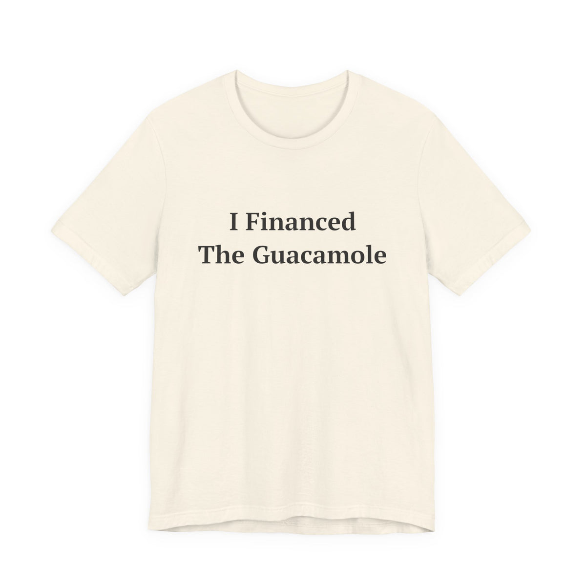 I Financed The Guacamole — Fried Ocean