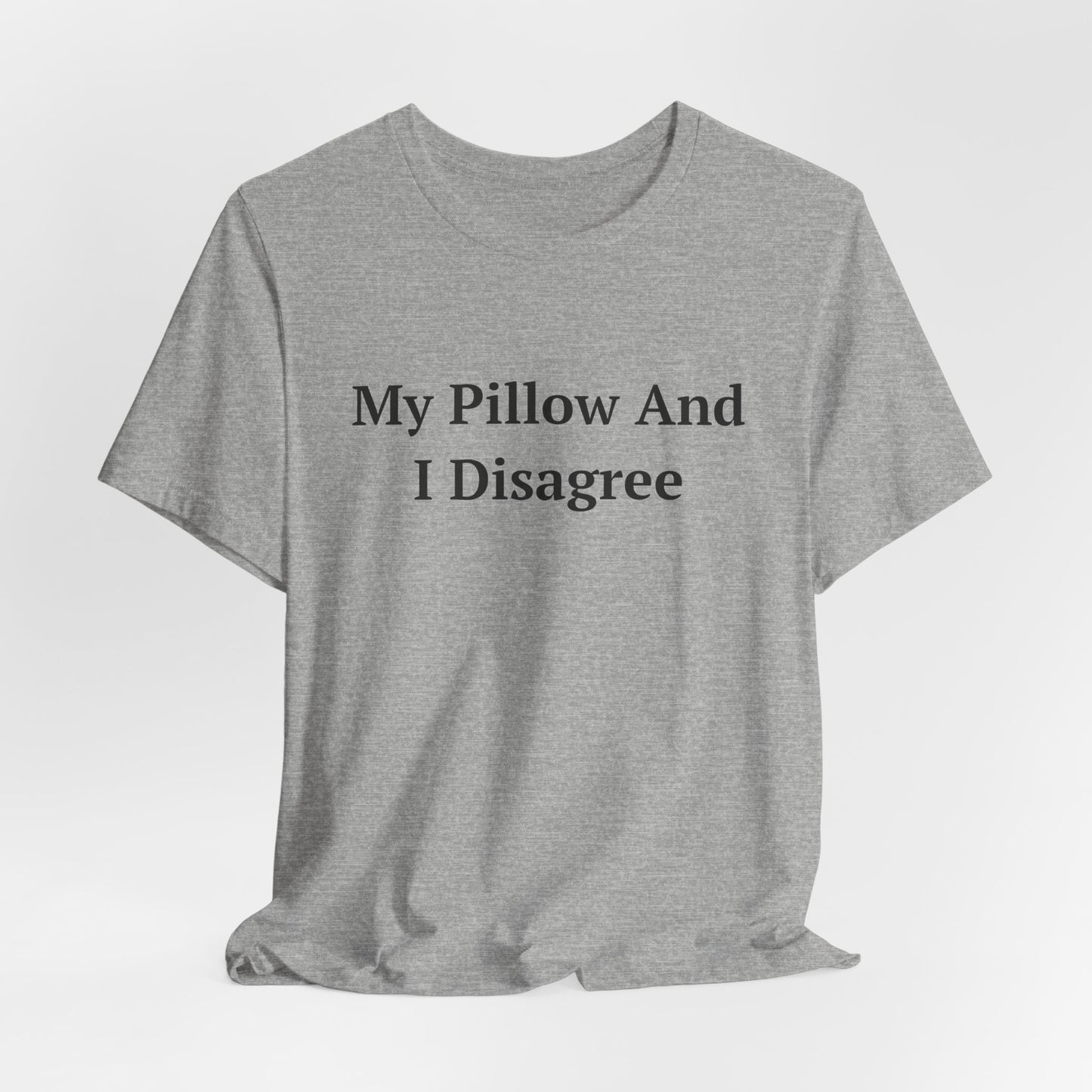 My Pillow And I Disagree — Fried Ocean