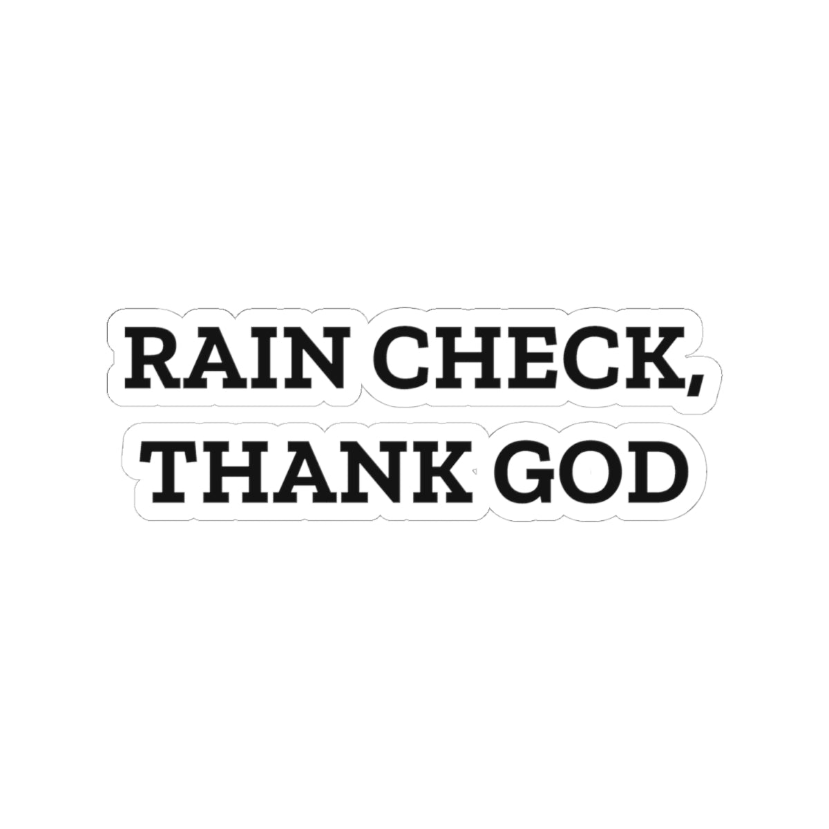 Rain Check, Thank God — Fried Ocean