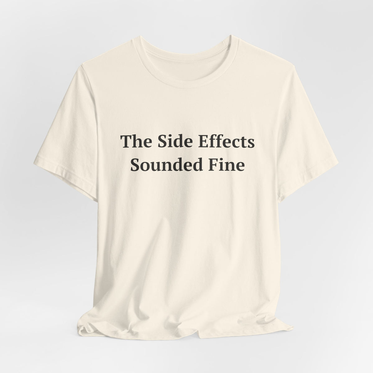The Side Effects Sounded Fine — Fried Ocean