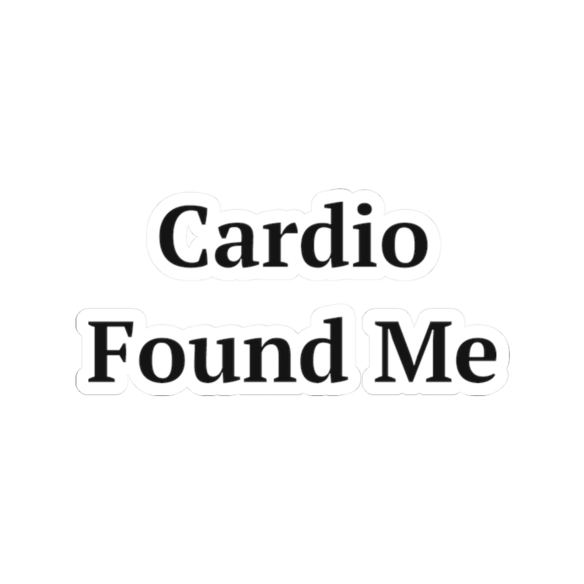 Cardio Found Me — Fried Ocean