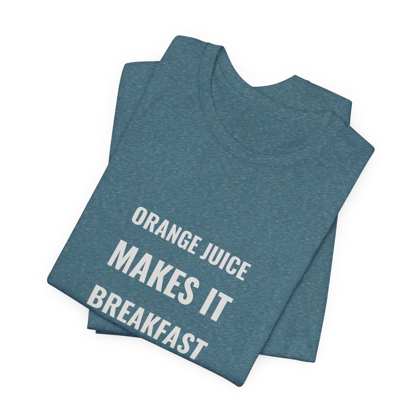 Orange Juice Makes It Breakfast — Fried Ocean