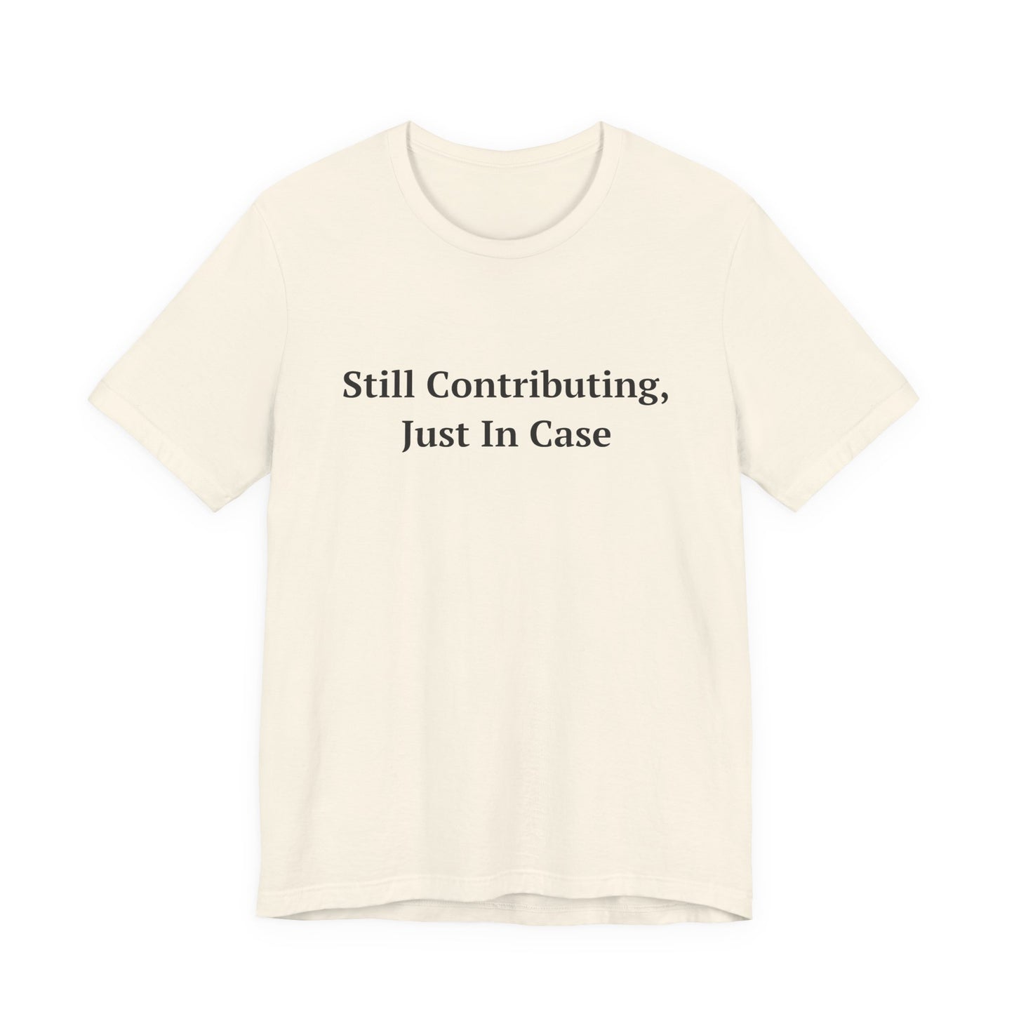 Still Contributing, Just In Case — Fried Ocean