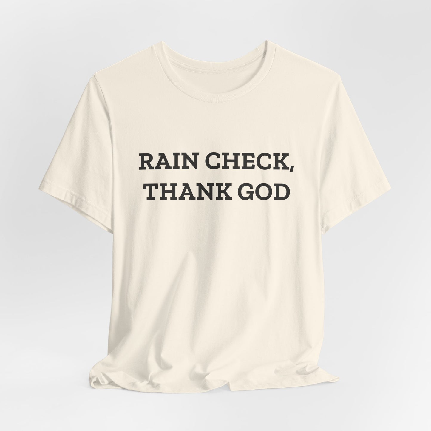 Rain Check, Thank God — Fried Ocean
