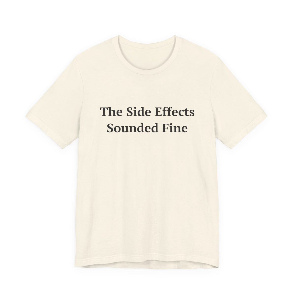 The Side Effects Sounded Fine — Fried Ocean