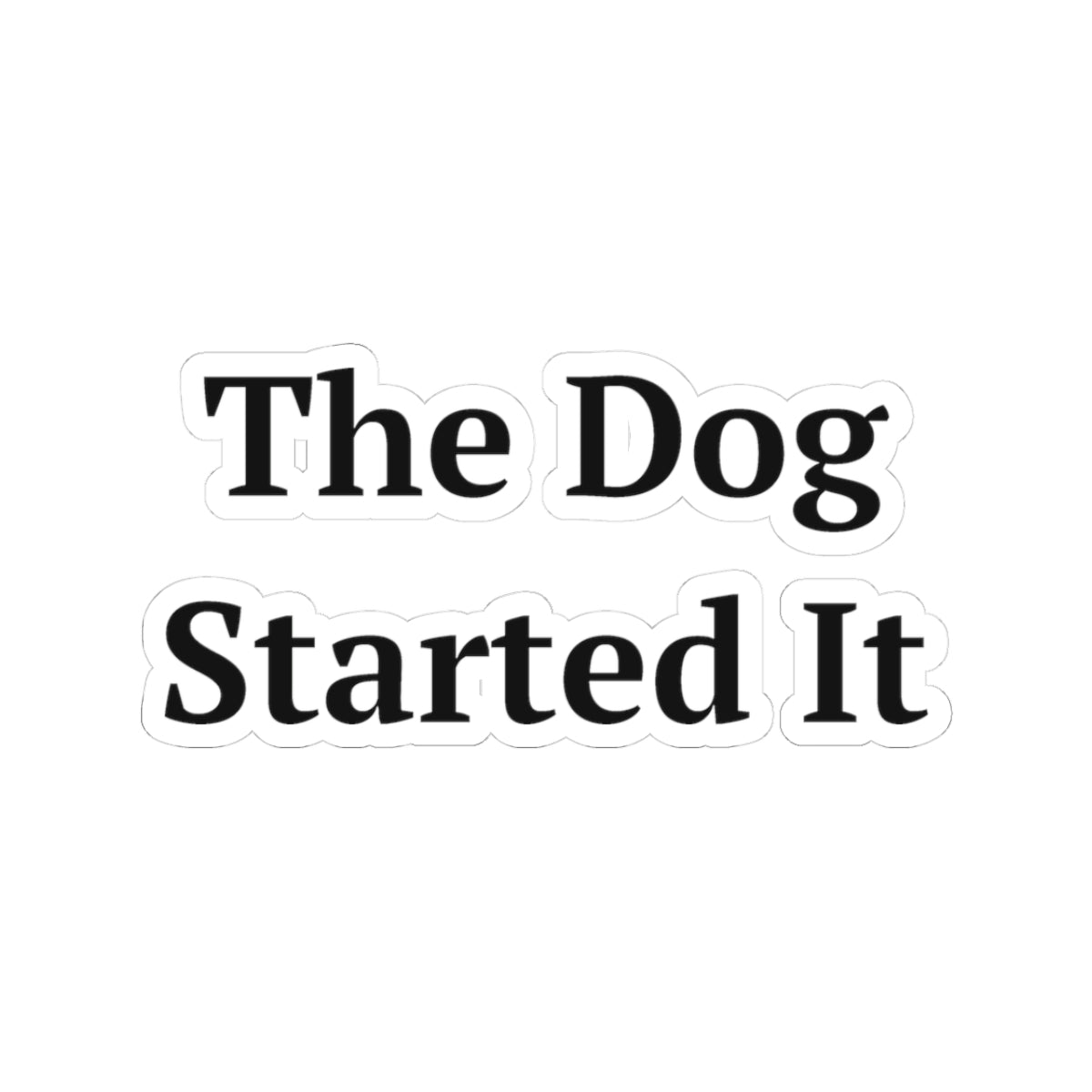 The Dog Started It — Fried Ocean