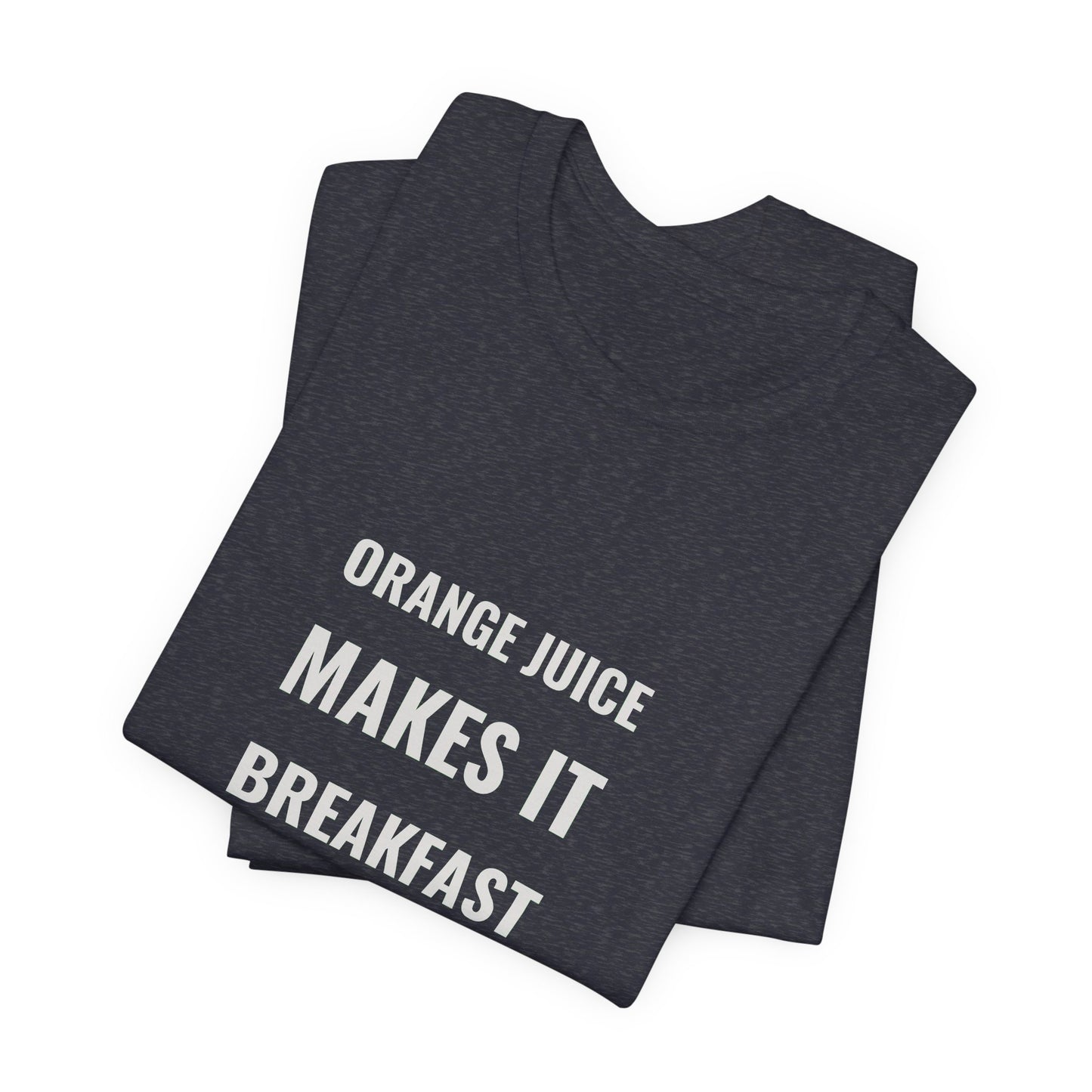 Orange Juice Makes It Breakfast — Fried Ocean