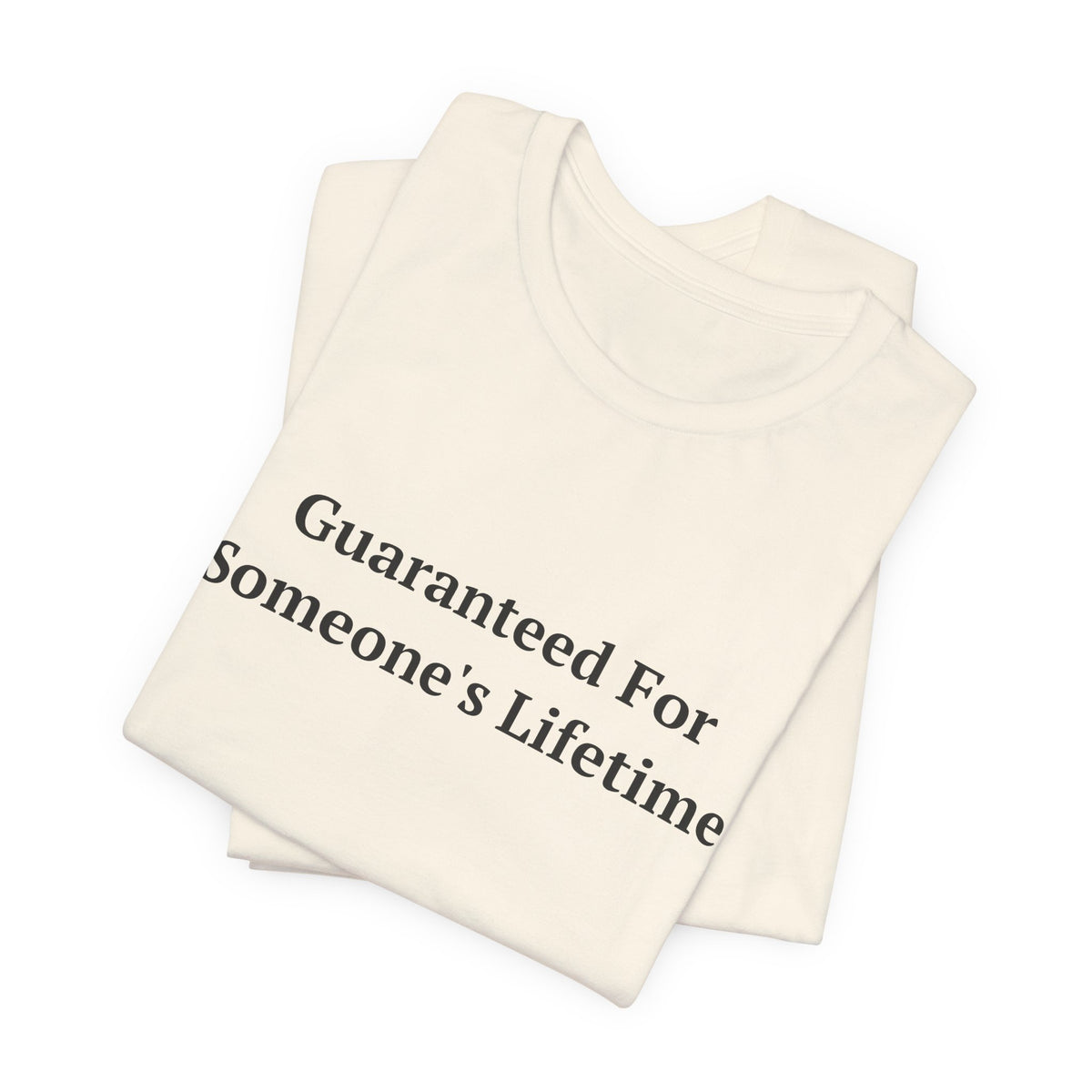 Guaranteed For Someone's Lifetime — Fried Ocean